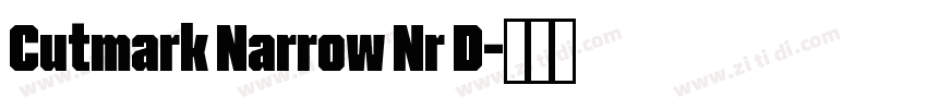 Cutmark Narrow Nr D字体转换